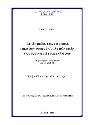 Tài Sản Riêng Của Vợ Chồng Theo Luật Hôn Nhân Và Gia