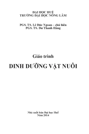 Giáo Trình Dinh Dưỡng Vật Nuôi: Kiến Thức Cơ Bản và Nâng Cao