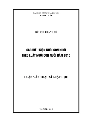 Điều Kiện Nuôi Con Nuôi Theo Luật Năm 2010: Hướng Dẫn