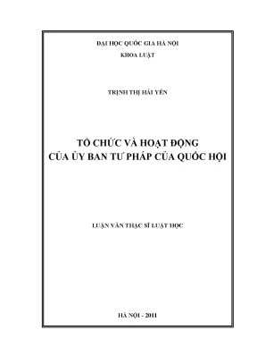 Tổ Chức và Hoạt Động của Ủy Ban Tư Pháp Quốc Hội