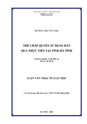 Thế Chấp Quyền Sử Dụng Đất Tại Hà Tĩnh: Thực Tiễn và
