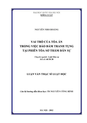 Vai trò của Tòa án trong bảo đảm tranh tụng tại phiên