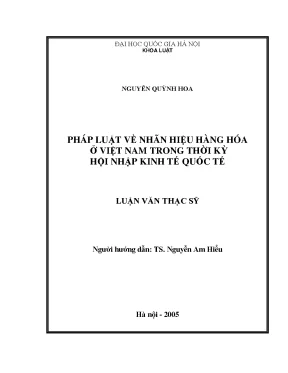 Pháp Luật Về Nhãn Hiệu Hàng Hóa Ở Việt Nam Trong Thời Kỳ