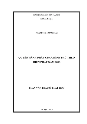 Quyền Hành Pháp của Chính Phủ theo Hiến Pháp 2013: Phân