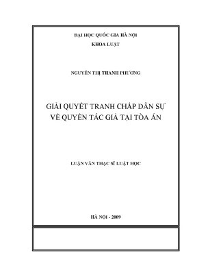 Giải Quyết Tranh Chấp Dân Sự Về Quyền Tác Giả Tại Tòa Án