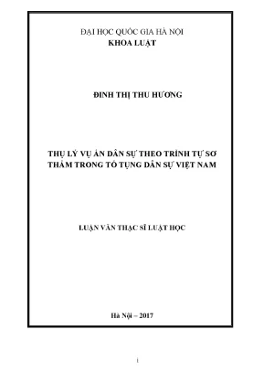 Thụ Lý Vụ Án Dân Sự Theo Trình Tự Sơ Thẩm Tại Việt Nam