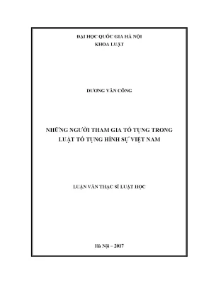Những Người Tham Gia Tố Tụng Trong Luật Tố Tụng Hình Sự