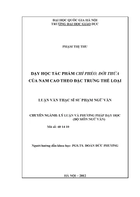 Dạy Học Tác Phẩm Chí Phèo và Đời Thừa của Nam Cao: