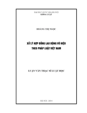 Xử Lý Hợp Đồng Lao Động Vô Hiệu Theo Pháp Luật Việt Nam