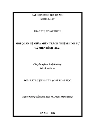 Mối Quan Hệ Giữa Miễn Trách Nhiệm Hình Sự và Miễn Hình Phạt