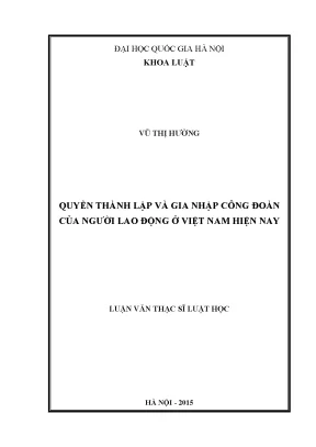 Quyền thành lập và gia nhập công đoàn của người lao động