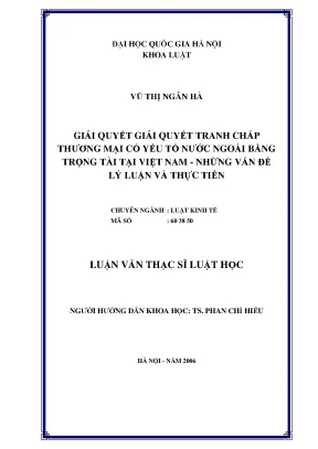 Giải Quyết Tranh Chấp Thương Mại Có Yếu Tố Nước Ngoài