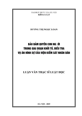 Bảo Đảm Quyền Con Người Trong Giai Đoạn Khởi Tố Điều Tra