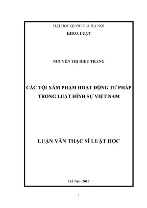 Các Tội Xâm Phạm Hoạt Động Tư Pháp Trong Luật Hình Sự
