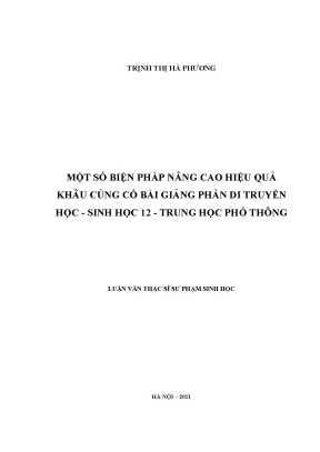 Nâng cao hiệu quả giảng dạy di truyền học lớp 12