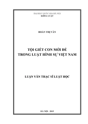 Tội Giết Con Mới Đẻ Trong Luật Hình Sự Việt Nam: Phân