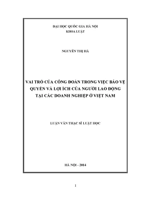Vai trò của công đoàn trong bảo vệ quyền lợi người lao