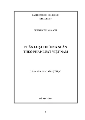 Phân loại thương nhân theo pháp luật Việt Nam: Nghiên