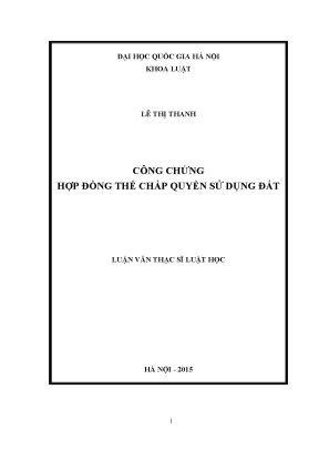 Công Chứng Hợp Đồng Thế Chấp Quyền Sử Dụng Đất: Những