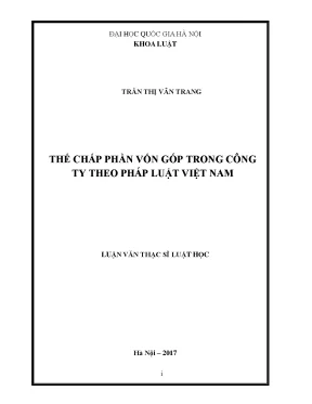 Thế Chấp Phần Vốn Góp Trong Công Ty Theo Pháp Luật Việt Nam