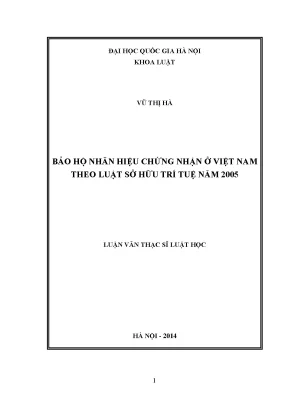 Bảo Hộ Nhãn Hiệu Chứng Nhận Tại Việt Nam Theo Luật Sở