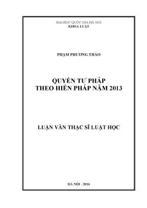 Quyền Tư Pháp Theo Hiến Pháp 2013: Nghiên Cứu và Phân Tích
