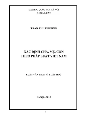 Xác Định Quan Hệ Cha Mẹ Con Theo Pháp Luật Việt Nam