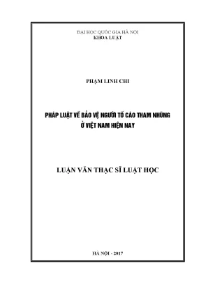 Bảo Vệ Người Tố Cáo Tham Nhũng Tại Việt Nam: Thực Trạng