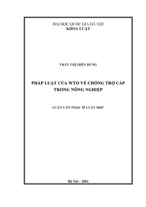 Pháp Luật WTO Về Chống Trợ Cấp Trong Nông Nghiệp: Nghiên