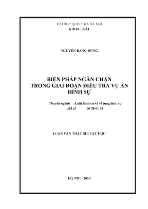 Biện Pháp Ngăn Chặn Trong Điều Tra Vụ Án Hình Sự: Tầm