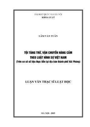 Nghiên cứu tội tàng trữ và vận chuyển hàng cấm theo luật