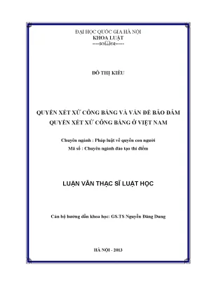 Quyền Xét Xử Công Bằng và Bảo Đảm Quyền Xét Xử Công Bằng