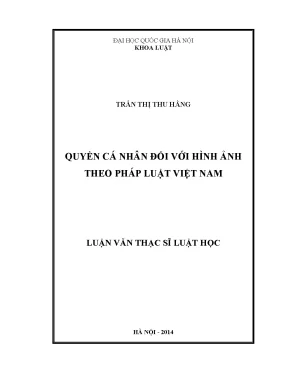 Quyền Cá Nhân Đối Với Hình Ảnh Theo Pháp Luật Việt Nam