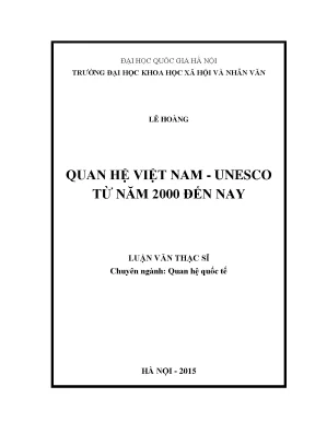Quan hệ Việt Nam - UNESCO từ 2000 đến nay: Phân tích và