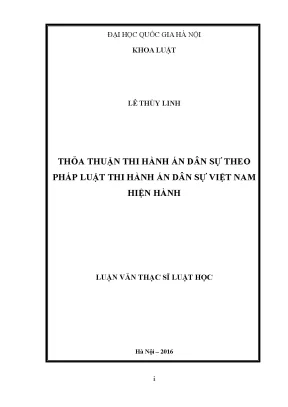 Thỏa Thuận Thi Hành Án Dân Sự Theo Pháp Luật Việt Nam