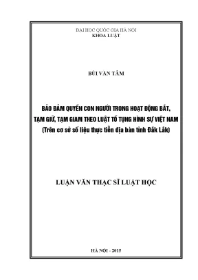 Bảo Đảm Quyền Con Người Trong Hoạt Động Bắt, Tạm Giữ,