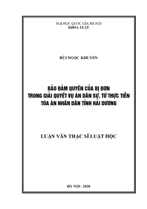 Đảm Bảo Quyền Bị Đơn Trong Vụ Án Dân Sự Tại Tòa Án Nhân