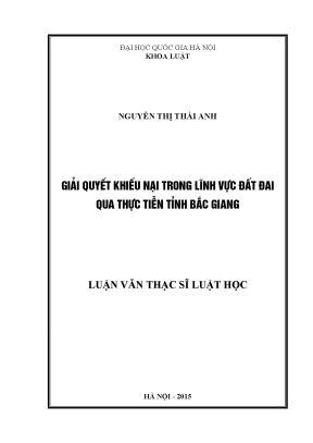 Giải Quyết Khiếu Nại Đất Đai Tại Bắc Giang: Thực Tiễn và
