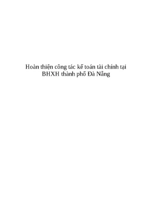 Cải tiến kế toán tài chính tại BHXH Đà Nẵng