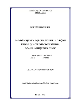 Bảo Đảm Quyền Lợi Người Lao Động Trong Cổ Phần Hóa Doanh