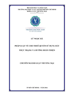 Nâng cao hiệu quả cho thuê quyền sử dụng đất: Thực trạng