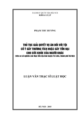 Thủ Tục Giải Quyết Vụ Án Cố Ý Gây Thương Tích Tại Huyện