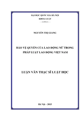 Bảo Vệ Quyền Lao Động Nữ Trong Pháp Luật Việt Nam