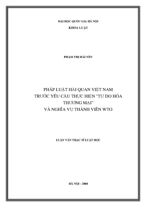 Pháp Luật Hải Quan Việt Nam và Tự Do Hóa Thương Mại