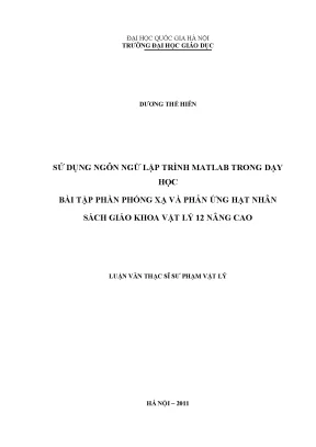 Sử Dụng MATLAB Trong Dạy Học Vật Lý 12: Phóng Xạ Và Phản