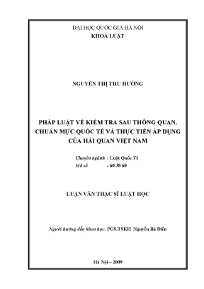 Kiểm Tra Sau Thông Quan: Chuẩn Mực Quốc Tế và Thực Tiễn