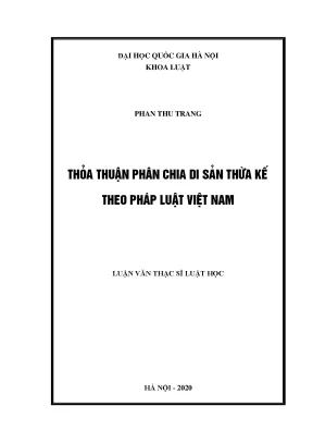 Thỏa Thuận Phân Chia Di Sản Thừa Kế Theo Pháp Luật Việt Nam