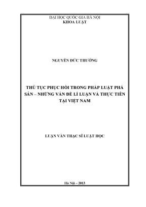 Thủ Tục Phục Hồi Trong Pháp Luật Phá Sản Tại Việt Nam: