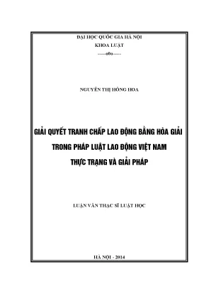 Giải Quyết Tranh Chấp Lao Động Bằng Hòa Giải: Thực Trạng
