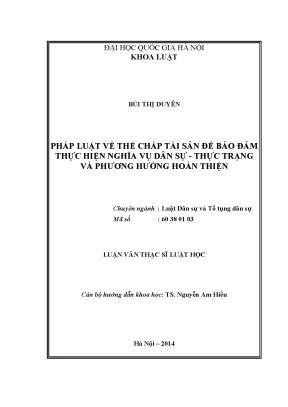 Thế Chấp Tài Sản Để Bảo Đảm Nghĩa Vụ Dân Sự: Thực Trạng